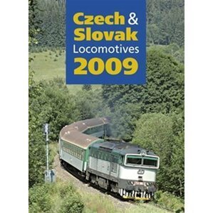 Czech & Slovak Locomotives 2009 - autorů kolektiv
