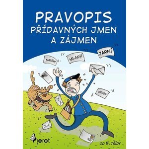 Pravopis přídavných jmen a zájmen - Petr Šulc