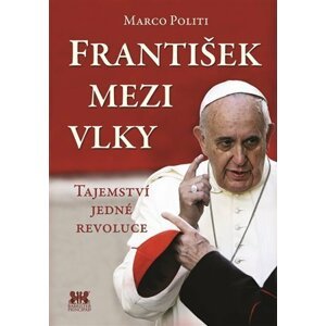 František mezi vlky - Marco Politi