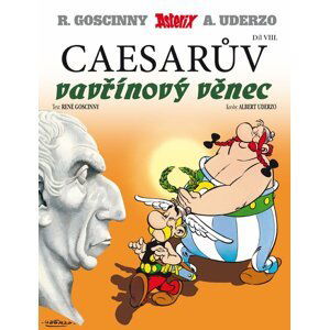 Asterix 8 - Caesarův vavřínový věnec - René Goscinny