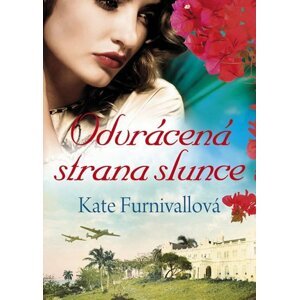 Odvrácená strana slunce - Kate Furnivall