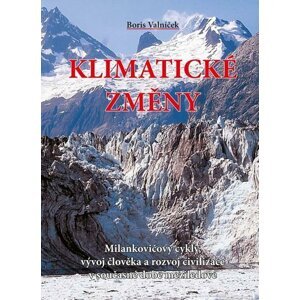 Klimatické změny - Boris Valníček