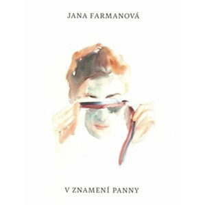 V znamení panny - Jana Farmanová