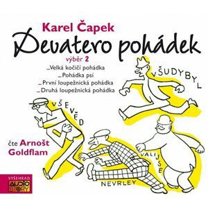 Devatero pohádek výběr 2. - CDmp3 (Čte Arnošt Goldflam) - Karel Čapek