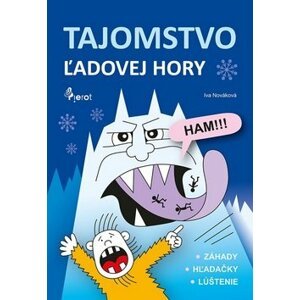 Tajomstvo ľadovej hory - Iva Nováková