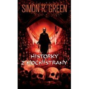 Historky z Noční strany - Simon R. Green