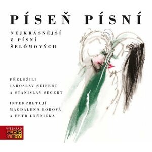 Píseň písní (audiokniha) - Jaroslav Seifert (nepoužívat)