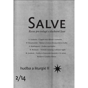 Salve 2/2014 - hudba a liturgie II