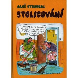 Stolicování - Aleš Stroukal