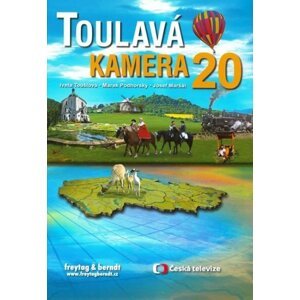 Toulavá kamera 20 - Iveta Toušlová