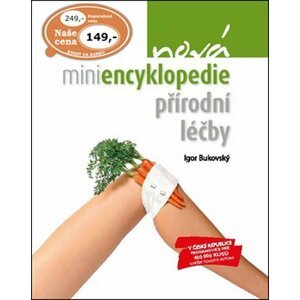 Nová miniencyklopedie přírodní léčby - Igor Bukovský