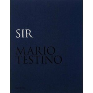 Mario Testino. SIR (Limited edition) - Mario Testino