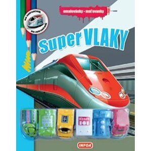 Super vlaky - Omalovánky / Maľovanky