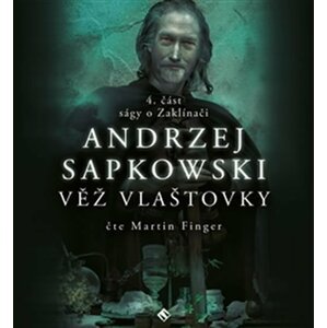 Zaklínač IV - Věž vlaštovky - 2 CDmp3 - Andrzej Sapkowski