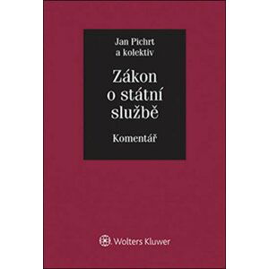 Zákon o státní službě: Komentář - Jan Pichrt