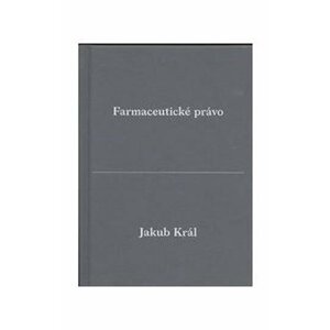 Farmaceutické právo - Jakub Král