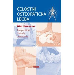 Celostní osteopatická léčba – Terapeutické metody osteopatie - Wim Hermanns