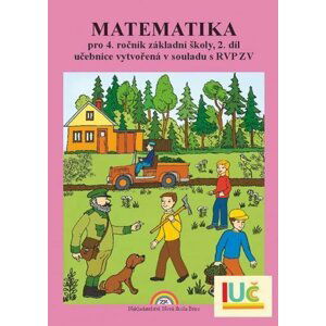 Matematika pro 4. ročník základní školy 2. díl - Zdena Rosecká