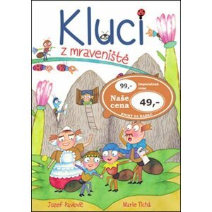 Kluci z mraveniště - Jozef Pavlovič