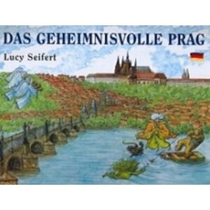 Das Geheimnisvolle Prag - Lucie Seifertová