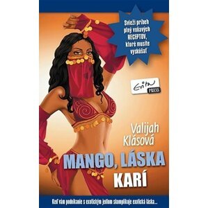 Mango, láska, karí - Valijah Klásová