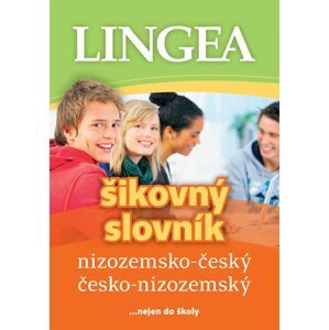 Nizozemsko-český, česko-nizozemský šikovný slovník...… nejen do školy - kolektiv autorů