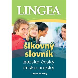 Norsko-český, česko-norský šikovný slovník...nejen do školy - kolektiv autorů