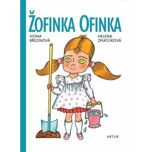 Žofinka Ofinka - Ivona Březinová