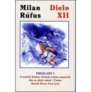 Dielo XII Preklady 1 - Milan Rúfus