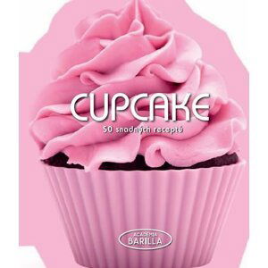 Cupcake - 50 snadných receptů - autorů kolektiv