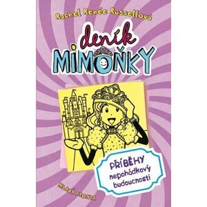 Deník mimoňky 8 - Příběhy nepohádkový budoucnosti, 1.  vydání - Rachel Renée Russell