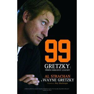 Wayne Gretzky 99 - Příběh hokejové legendy - Wayne Gretzky