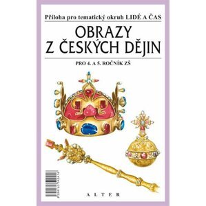 Obrazy z českých dějin pro 4. a 5. ročník ZŠ - Příloha pro tématický okruh "Lidé a čas" - František Čapka