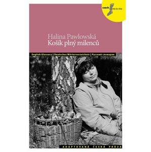 Košík plný milenců a jiné povídky + CD - Halina Pawlowská; Silvie Převrátilová; Petra Bulejčíková