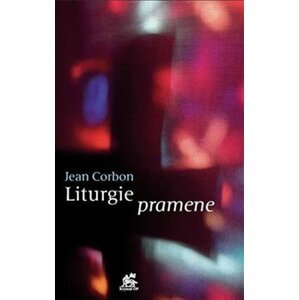 Liturgie pramene - Jean Corbon