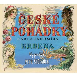 České pohádky (Karel Jaromír Erben) (CD) - Karel Jaromír Erben