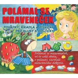 Polámal se mraveneček - CD - Radovan Lukavský; Libuše Havelková