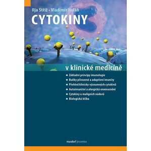 Cytokiny v klinické medicíně - Vladimír Holan