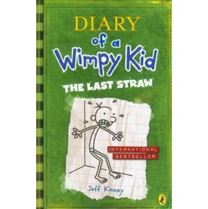 The Last Straw (Diary of a Wimpy Kid book 3) - Jay Kinney