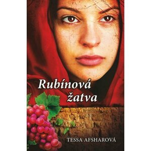 Rubínová žatva - Tessa Afshar