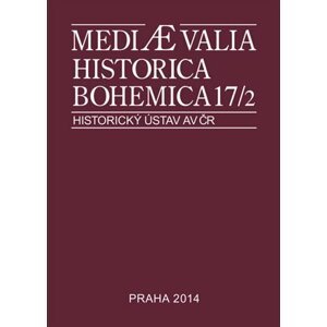 Mediaevalia Historica Bohemica 17/2