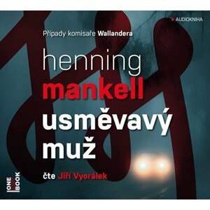 Usměvavý muž - CDmp3 (Čte Jiří Vyorálek) - Henning Mankell