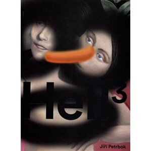 Hell 3 Revisited, 1998 - 2015 - Jiří Petrbok