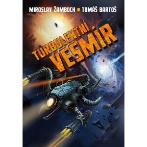 Turbulentní vesmír - Tomáš Bartoš