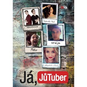 Já, JůTuber - kolektiv autorů