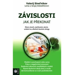 Závislosti - Jak je překonat - Valerij Sinelnikov