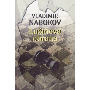 Lužinova obrana - Vladimir Nabokov