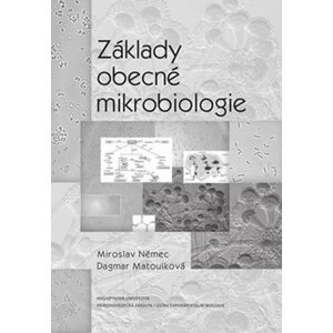 Základy obecné mikrobiologie - Mária Ondriášová