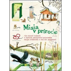 Misia v prírode