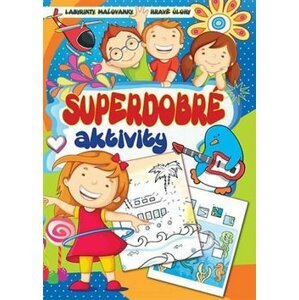 Superdobré aktivity